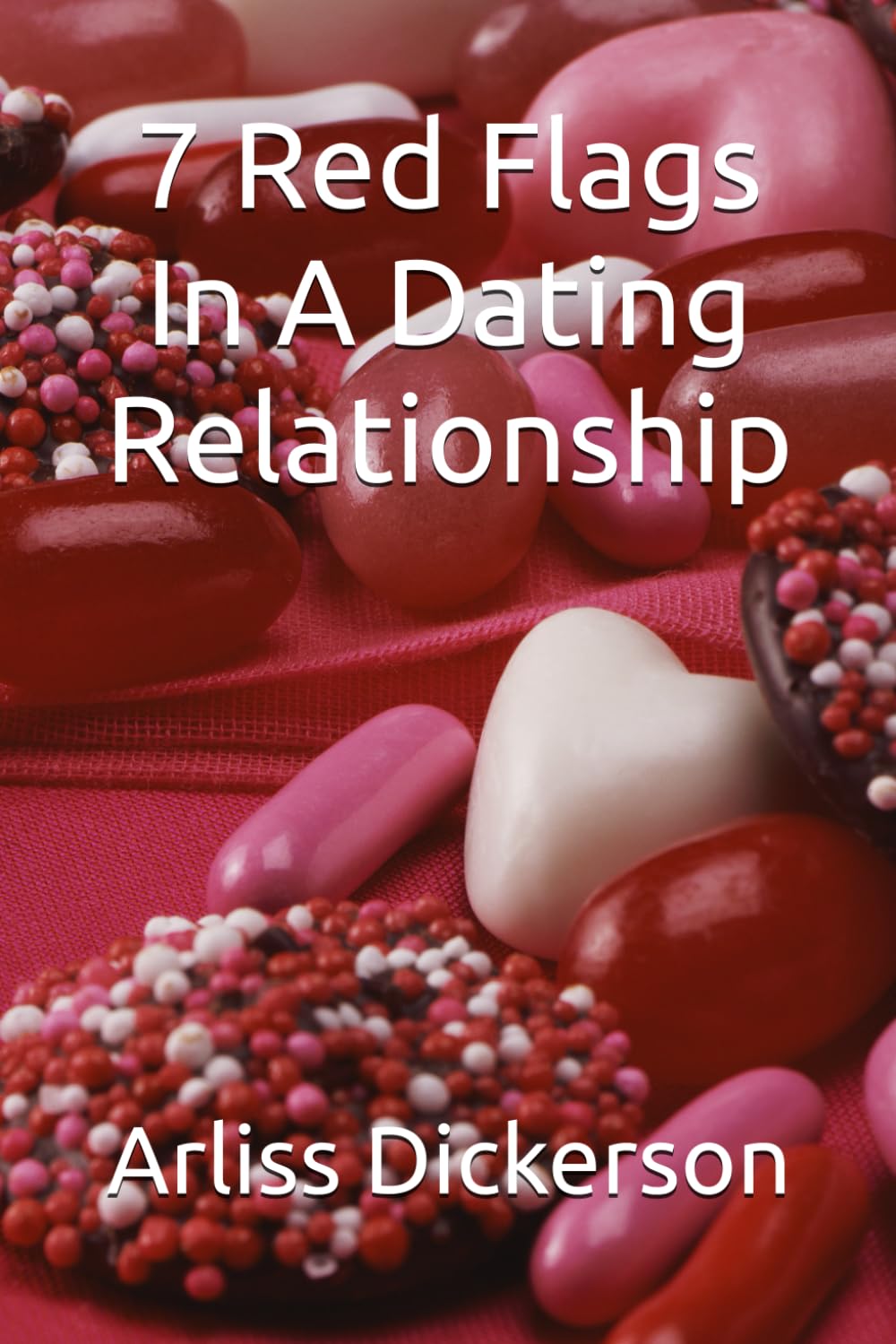 7 Red Flags In A Dating Relationship