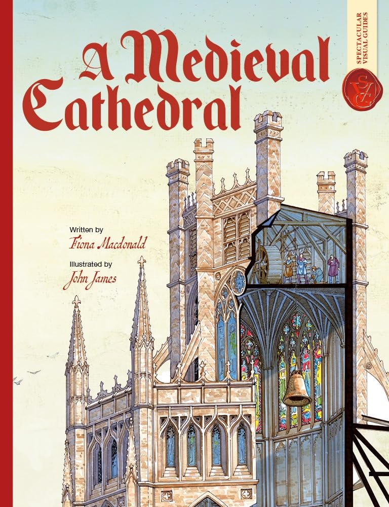 Medieval Cathedral: Spectacular Visual Guides by Macdonald, Macdonald, New^*