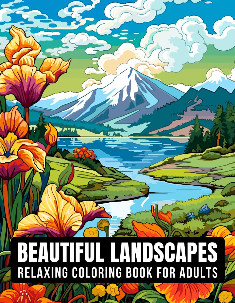 Beautiful Landscapes – Relaxing Coloring Book for Adults in Pursuit of Stress Relief – 50 Calming and Beautiful Designs with Tranquil Landscapes, ... Deserts, Amazing Gardens and Much More