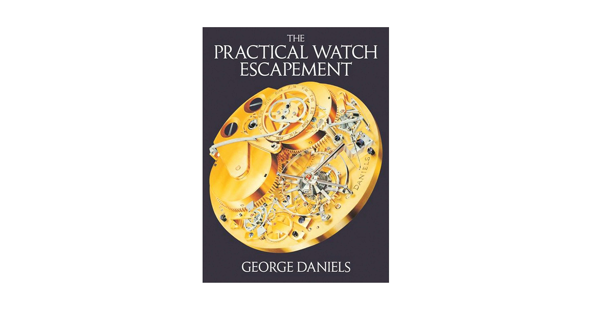 趣味・スポーツ・実用 WATCHMAKING  e Daniels Amazon | Watchmaking | Daniels, George, Penny, David | Study