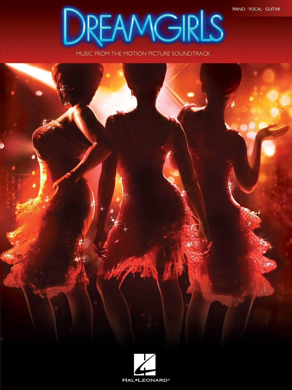Dreamgirls: Music from the Motion Picture Soundtrack Piano, Vocal and Guitar Chords