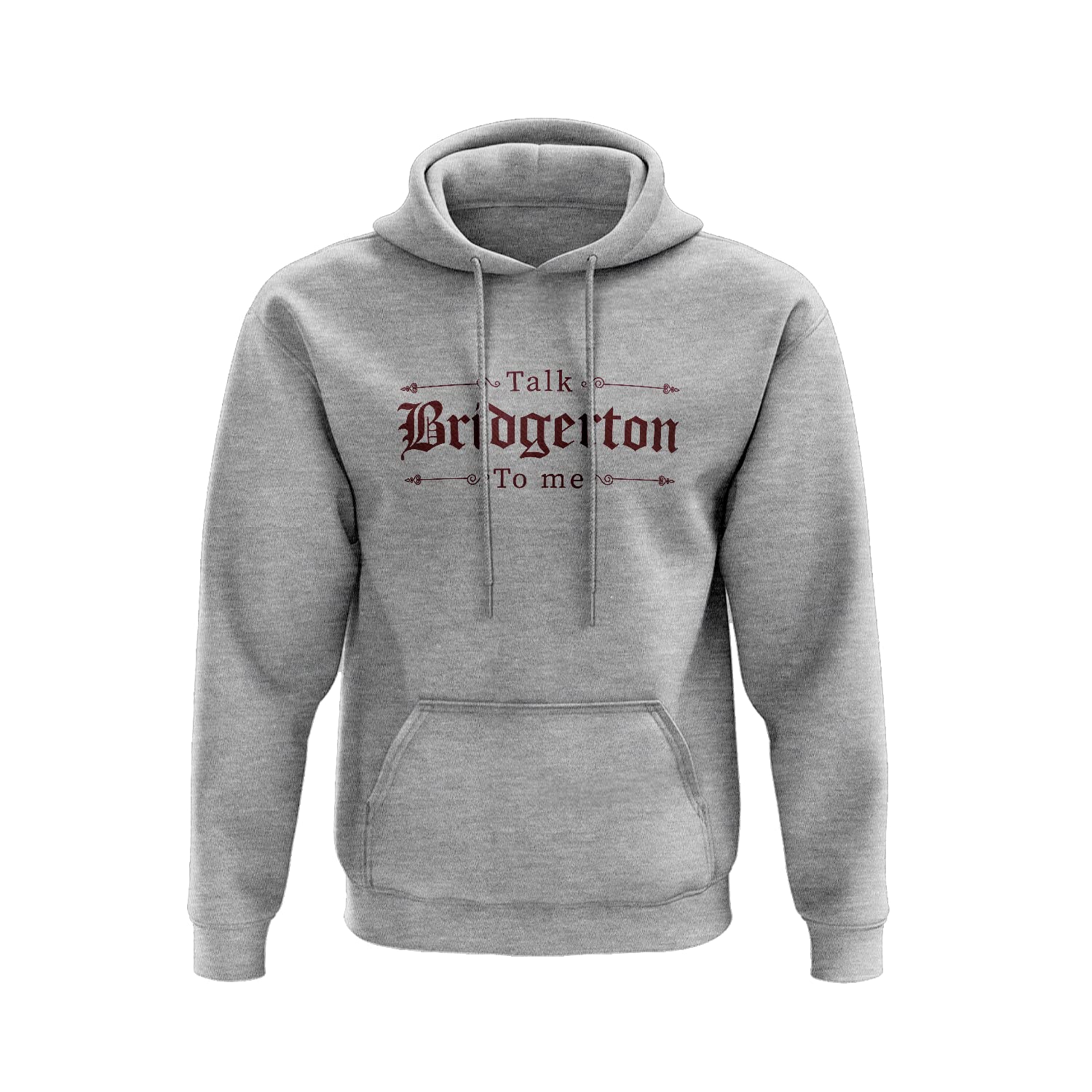 Talk Bridgerton To Me Hoodie All Seasons Regency Period Drama TV Novel Book Series London Family Bee Gossip Quote Lady Whistledown High Society Gifts Present (Large, Sports Grey)