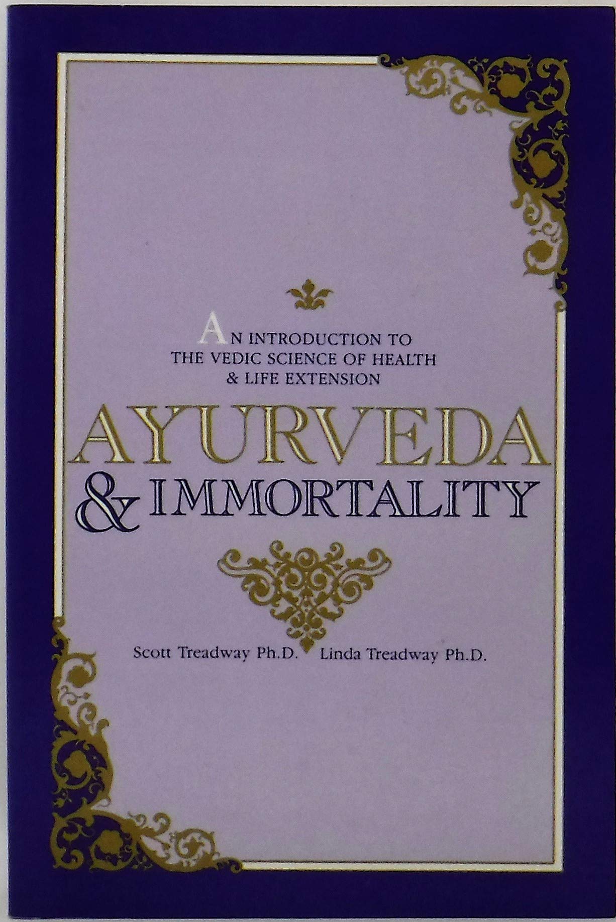 Buy Ayurveda and Immortality — BookShops.in