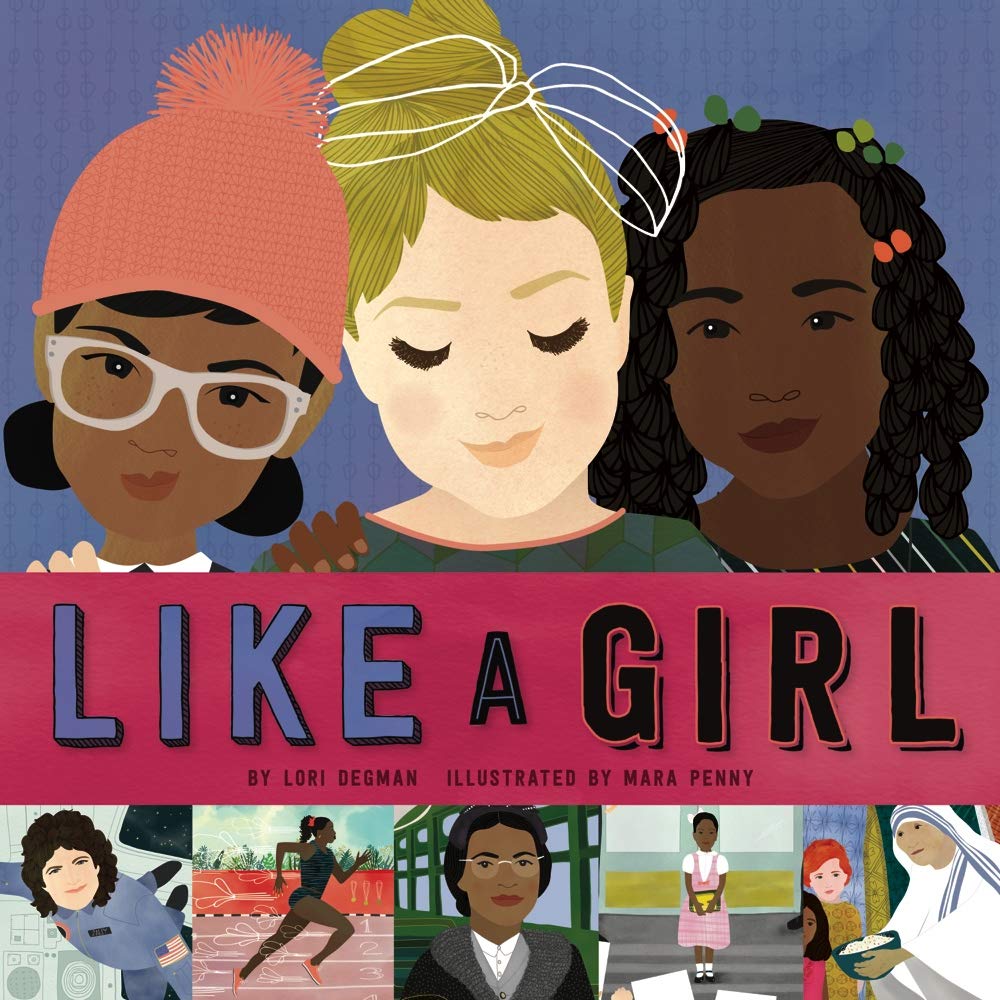 Like a Girl by Lori Degman (Hardback Book)