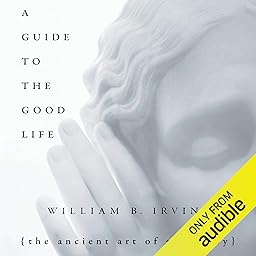 A Guide to a Good Life cover