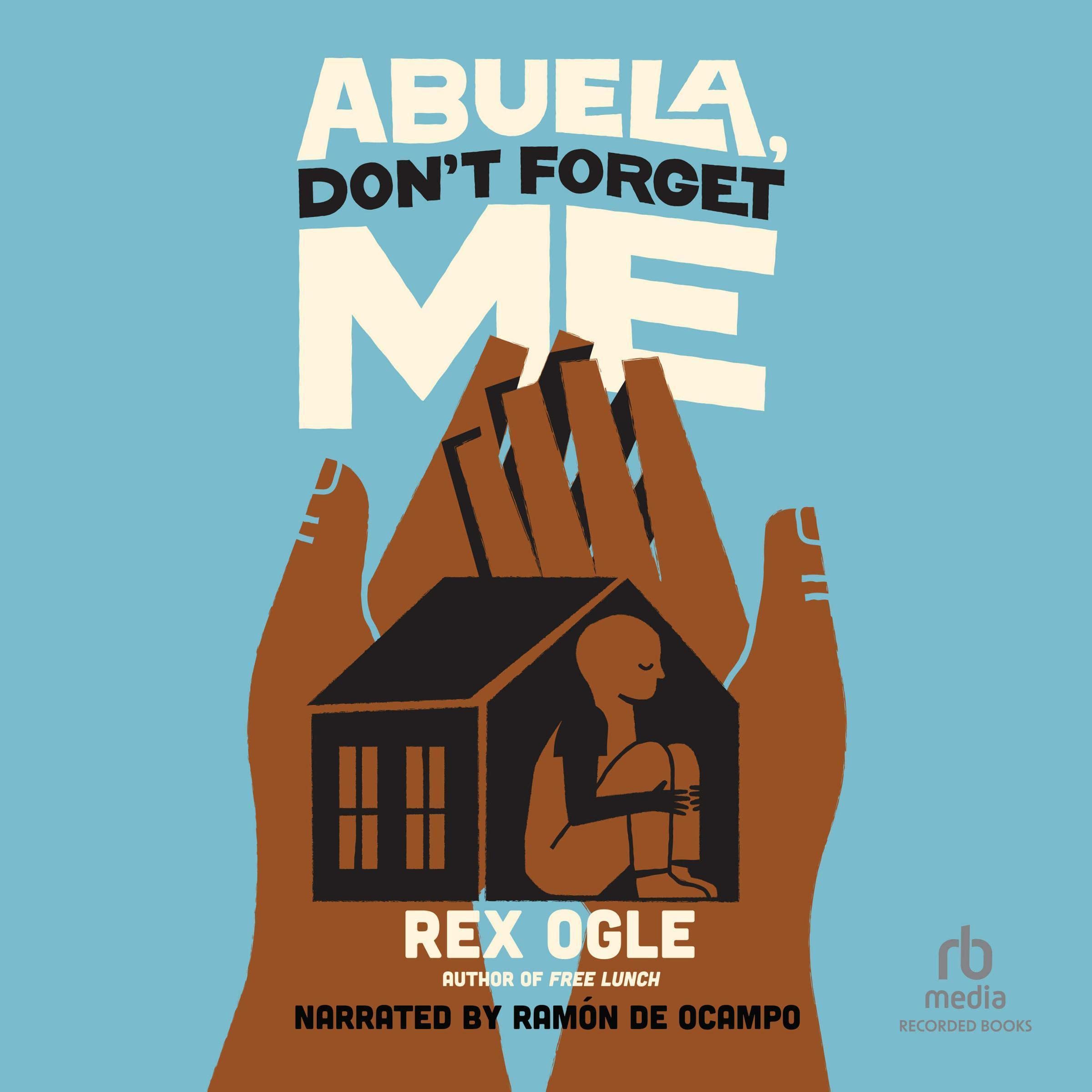 Cover art for Abuela, Don't Forget Me