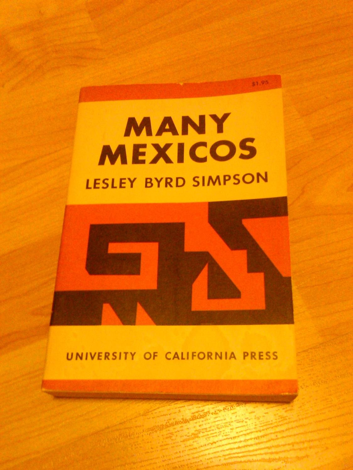 Many Mexicos Lesley Byrd Simpson, Books Amazon.ca
