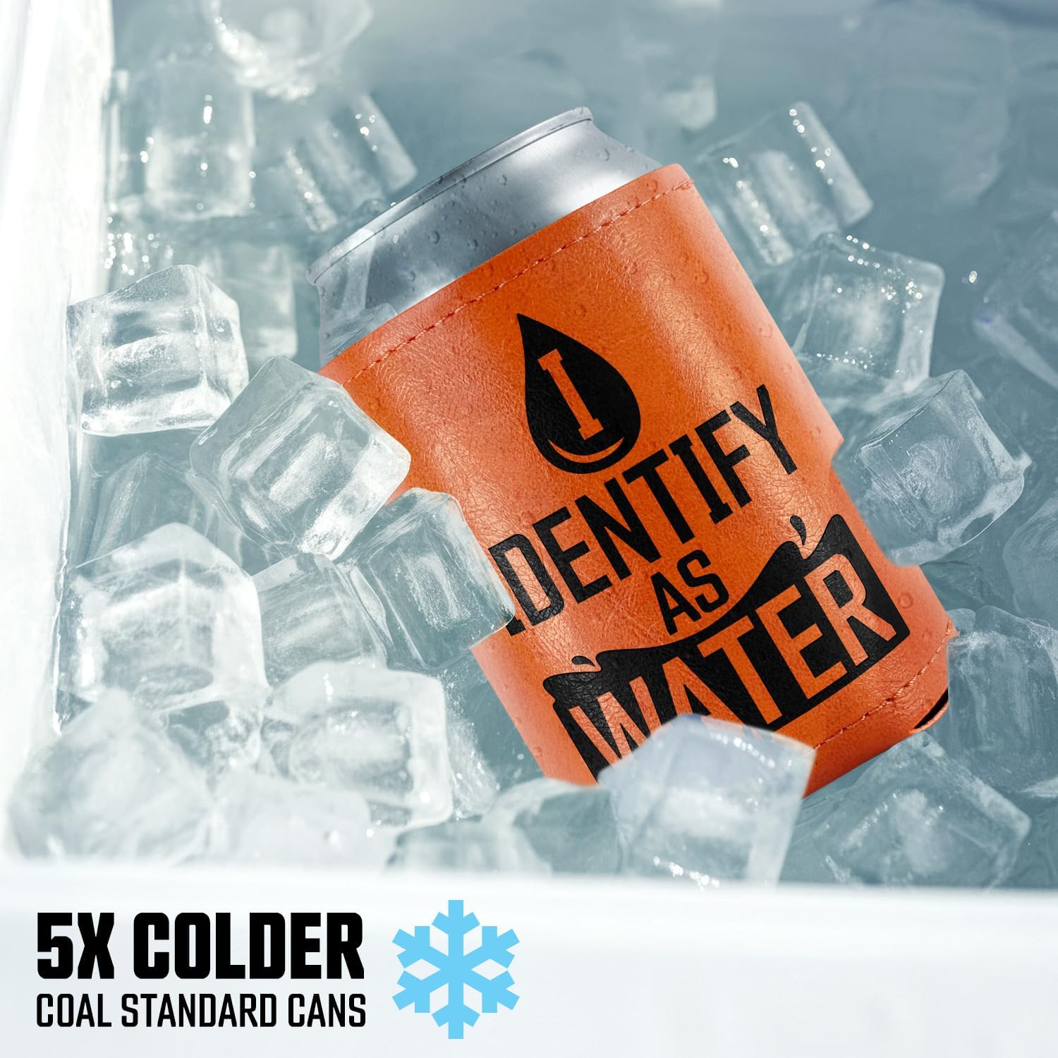 Gifts for Dad, Men, Him, Husband - I Identify As A Water Leather Can Cooler Sleeves Holder 12Oz - Dad Birthday Gifts, Men Birthday Gifts Ideas, Cooler for Dad - Image 5