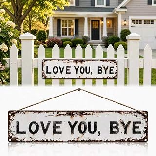 Love You Bye Metal Sign, Love You More Wall Decor | Wall Art Decor for Farmhouse Kitchen, Hallway & Home Bar | 16x4 Inch Distressed Vintage Metal Rustic Farmhouse Plaque for Homeowners
