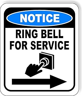 NOTICE Ring Bell For Service Right Arrow Aluminum Composite Outdoor Sign 8.5" x10"