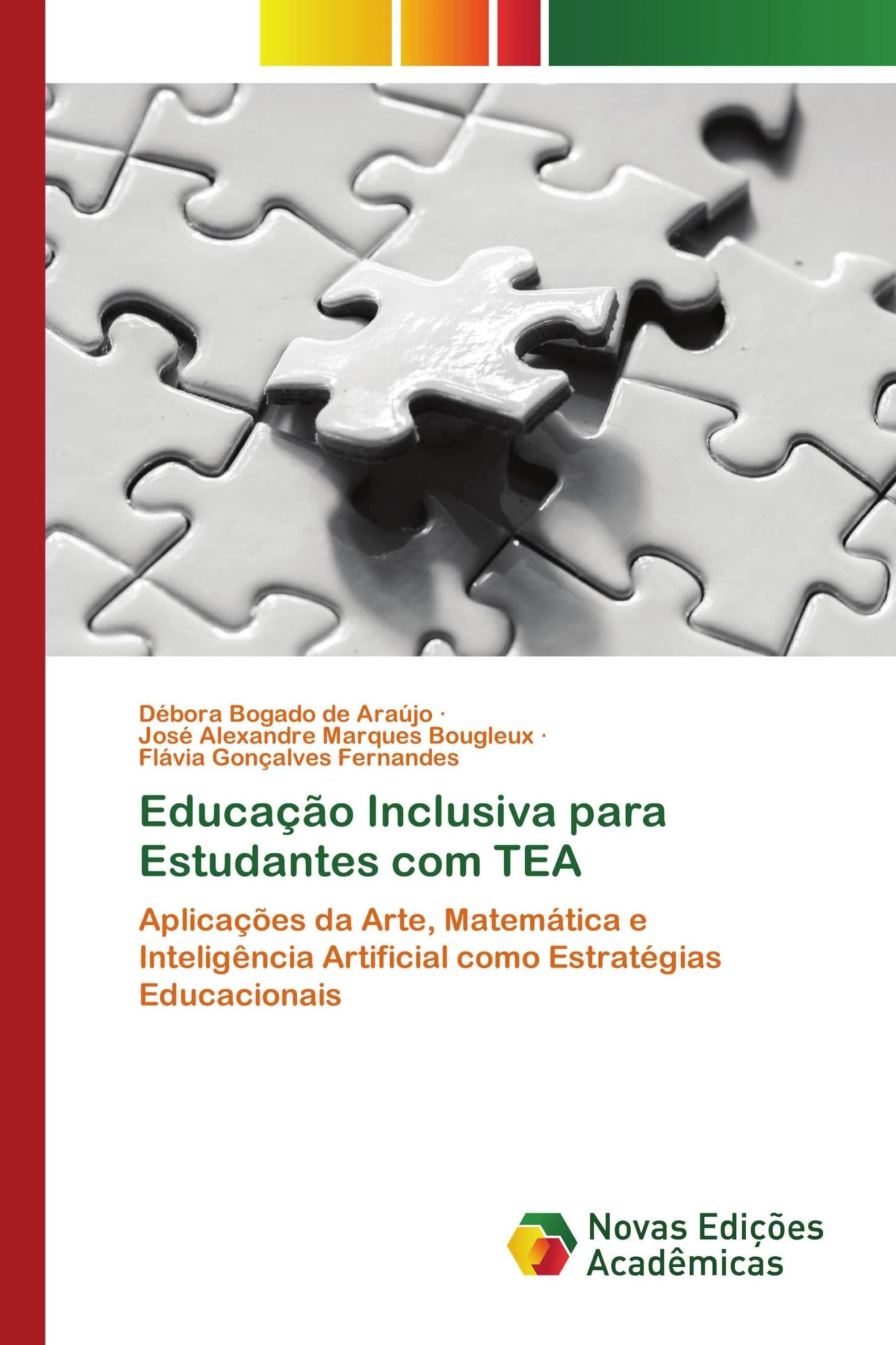 Educação Inclusiva para Estudantes com TEA: Aplicações da Arte, Matemática e Inteligência Artificial como Estratégias Educacionais