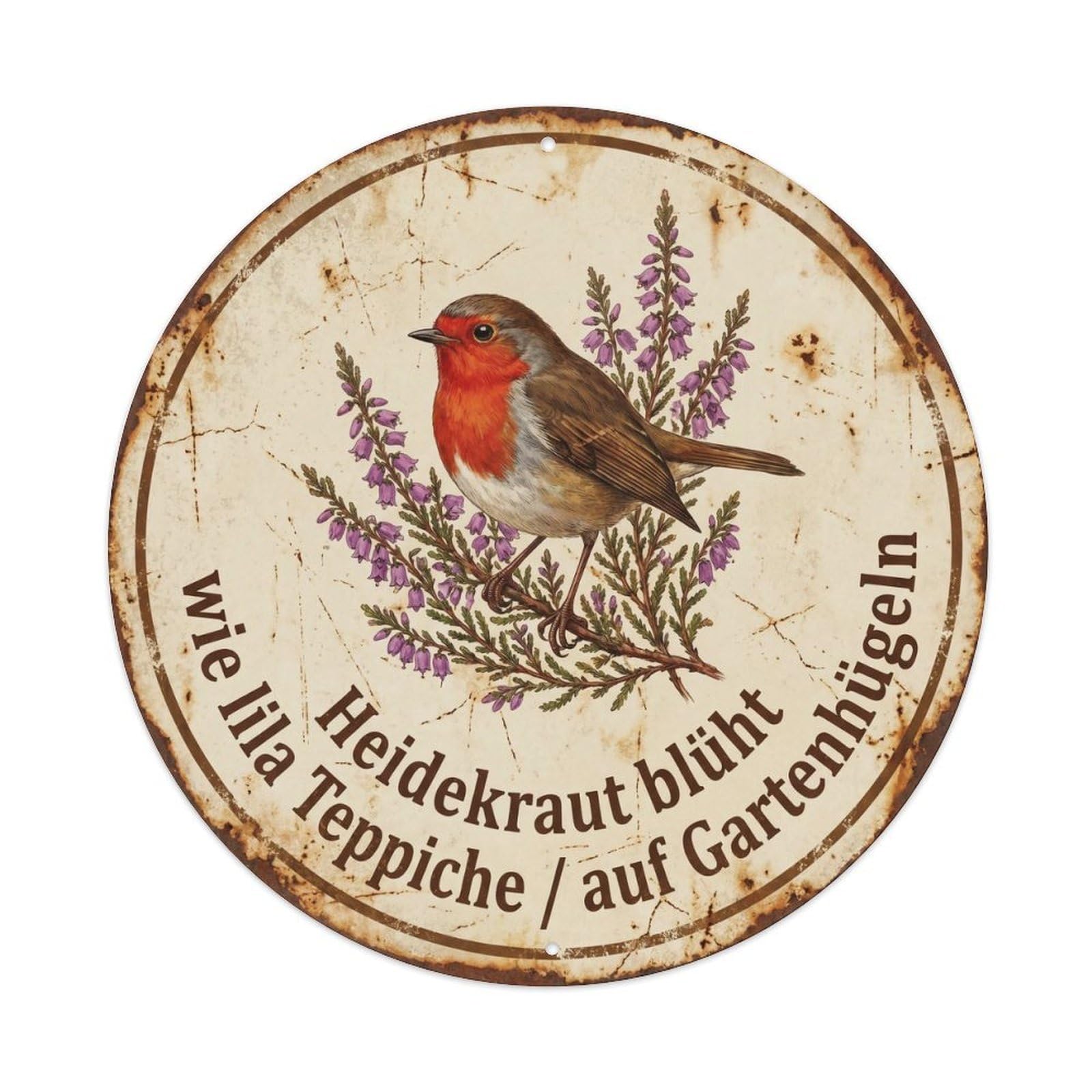 Robin Bird Garden Quote Heather RoundMetal Tin Sign