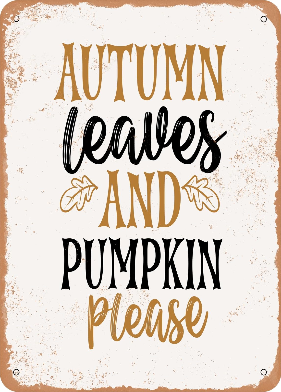 Miaomansenstore Metal Sign - Autumn Leaves And Pumpkin - Vintage Rusty Look Home Decor