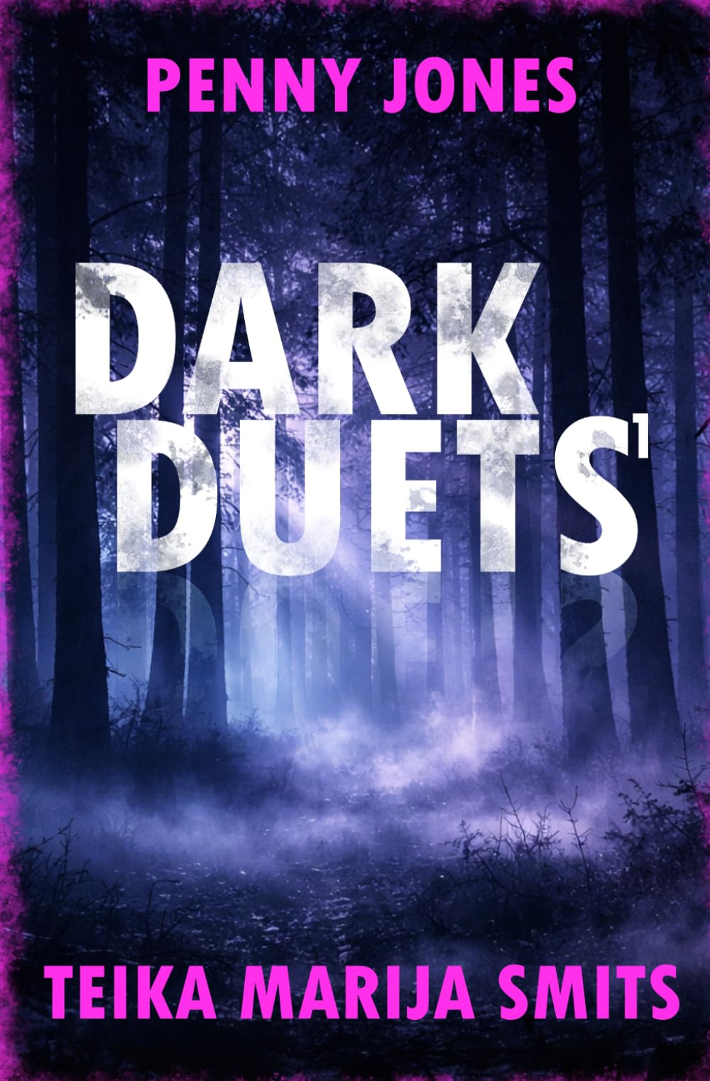 Dark Duets 1