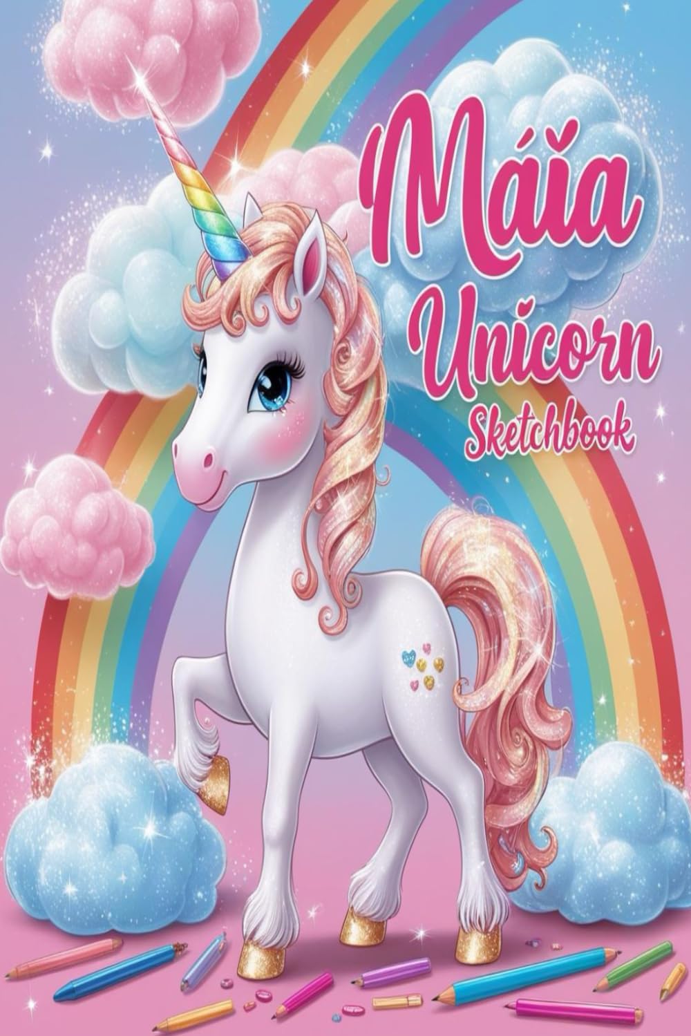 Maïa: Personalized Unicorn Sketchbook For Girls With Pink Name: Maïa: Personalized Unicorn Sketchbook For Girls With Pink Name Doodle, Sketch, Create!