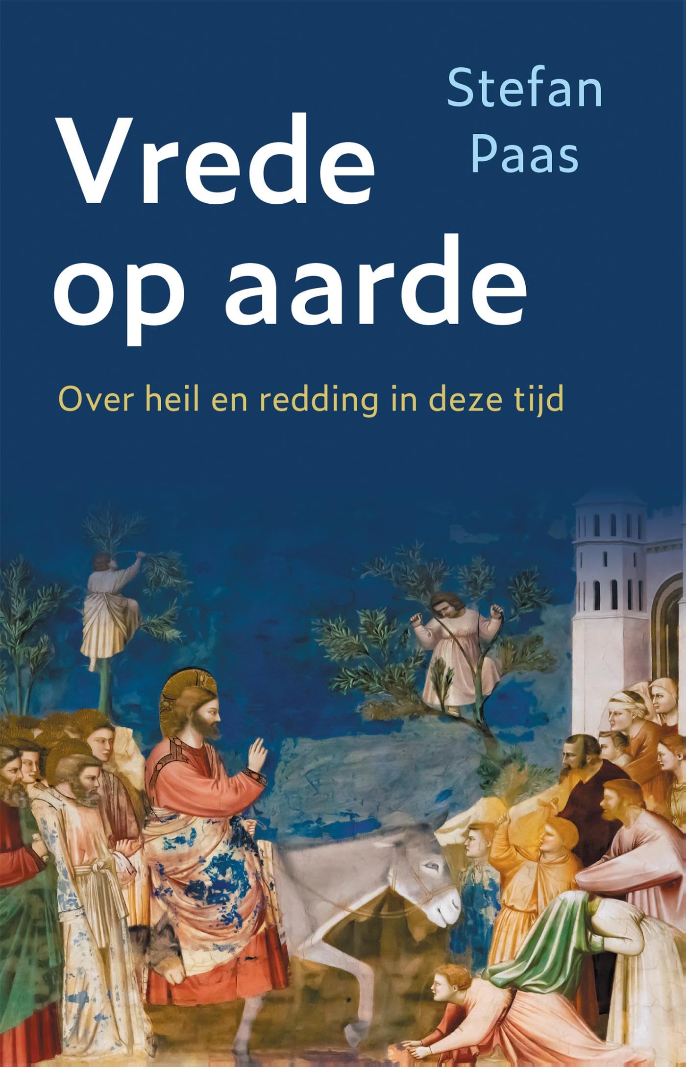 Vrede op aarde (Dutch Edition)
