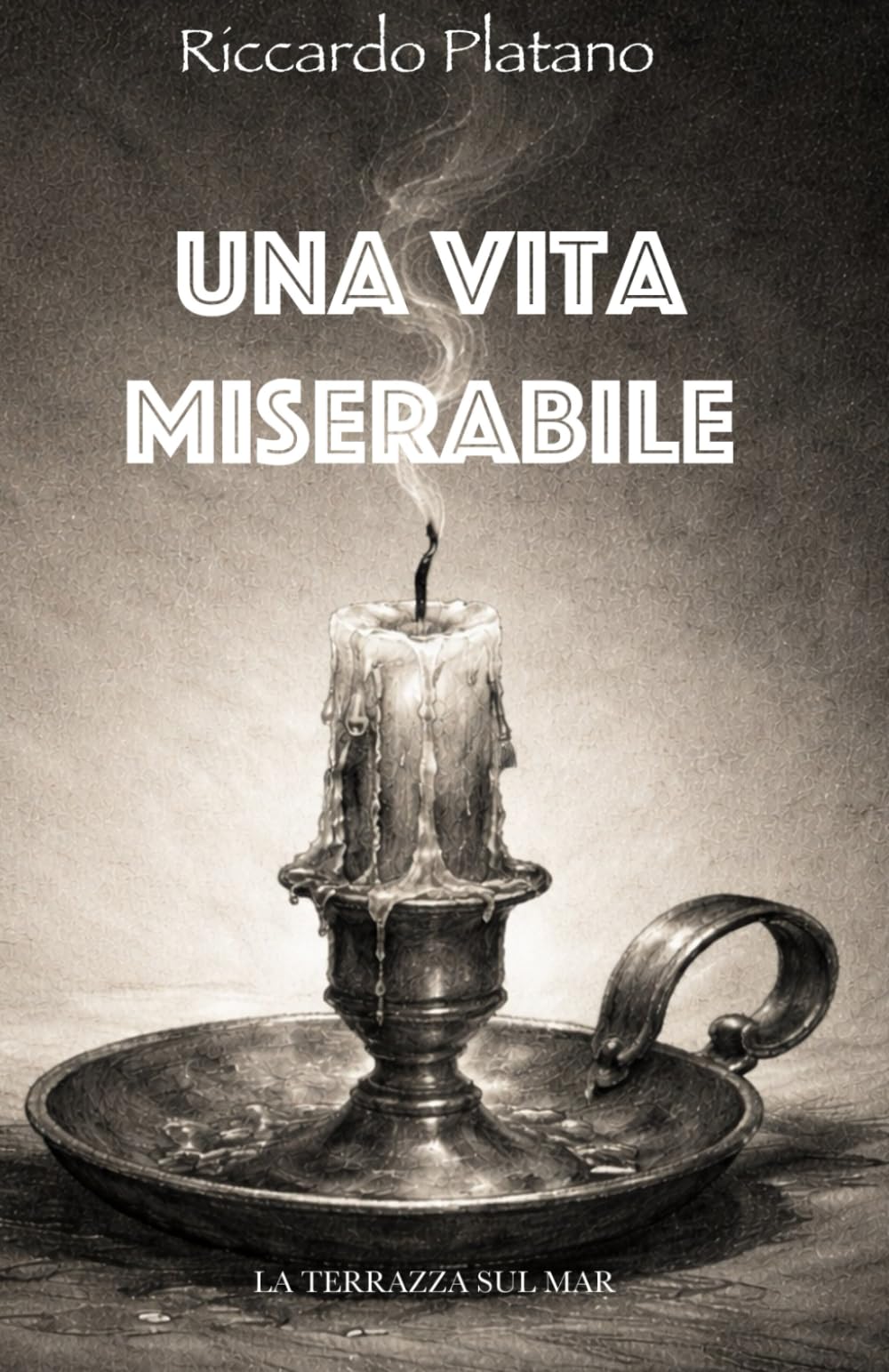 Una vita miserabile
