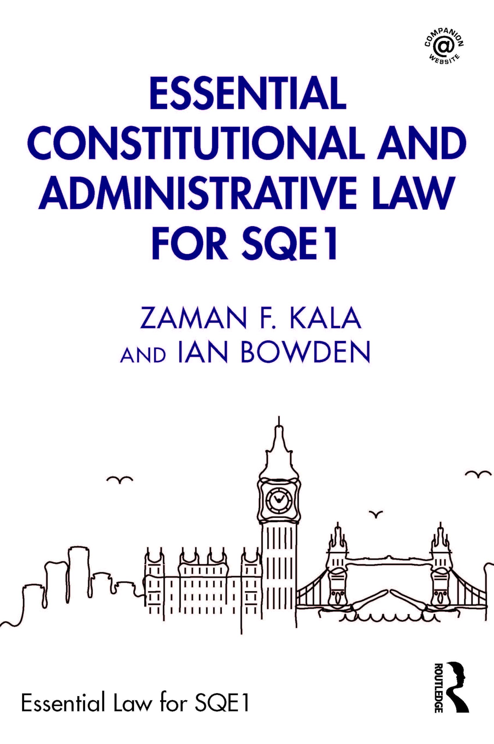 Essential Constitutional and Administrative Law for SQE1 (Essential Law for SQE1)