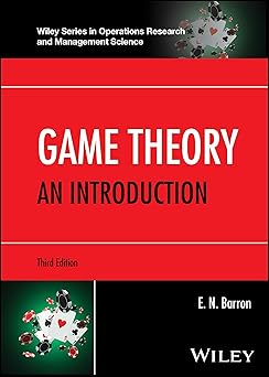 Game Theory: An Introduction (Wiley Series in Operations Research and Management Science)-Wow! eBook
