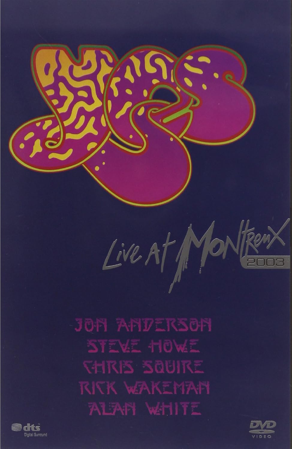 イエス（Yes）『Live at Montreux 2003』