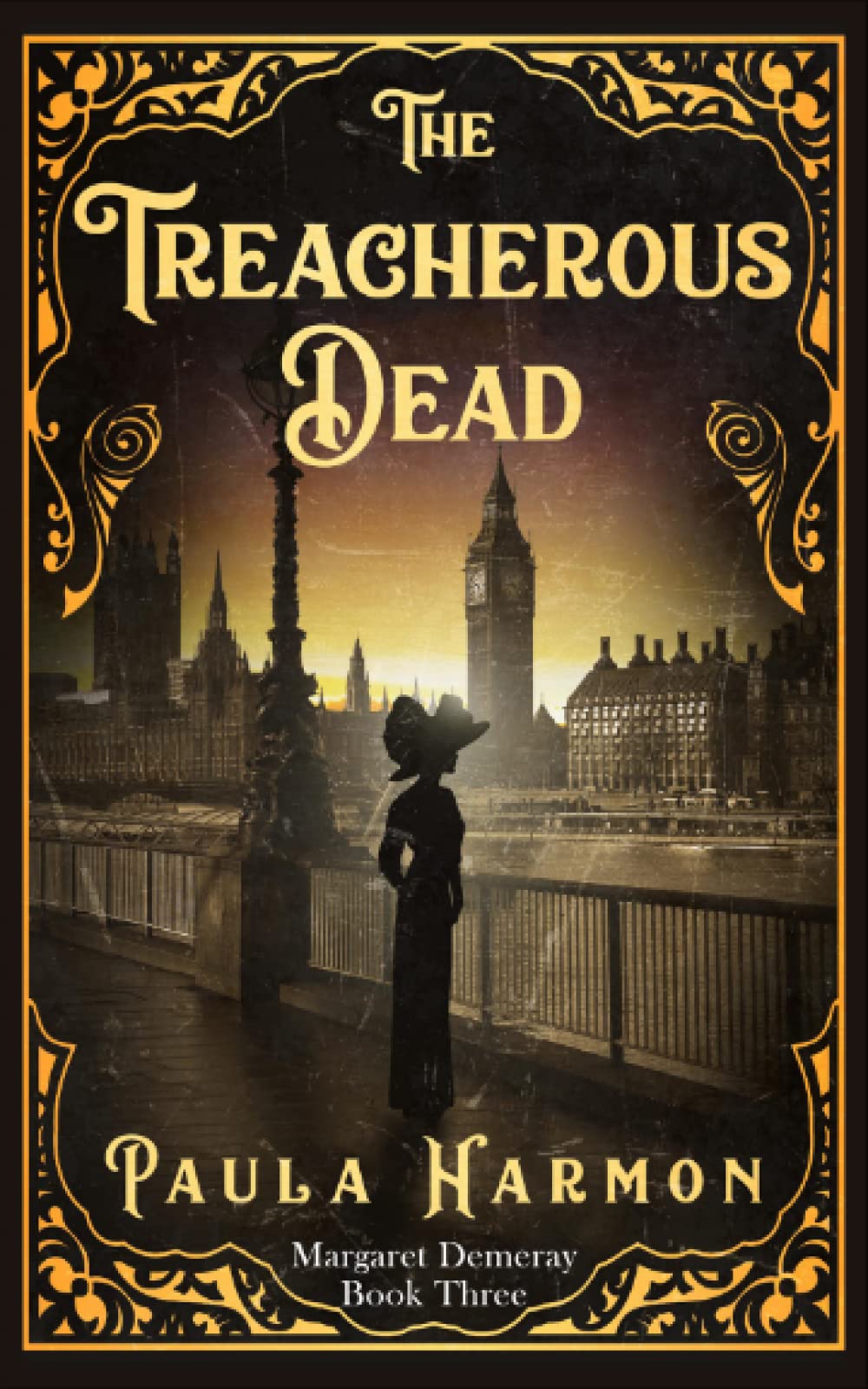 The Treacherous Dead: Historical mystery set in the lead up to World War 1 (Dr Margaret Demeray): 3