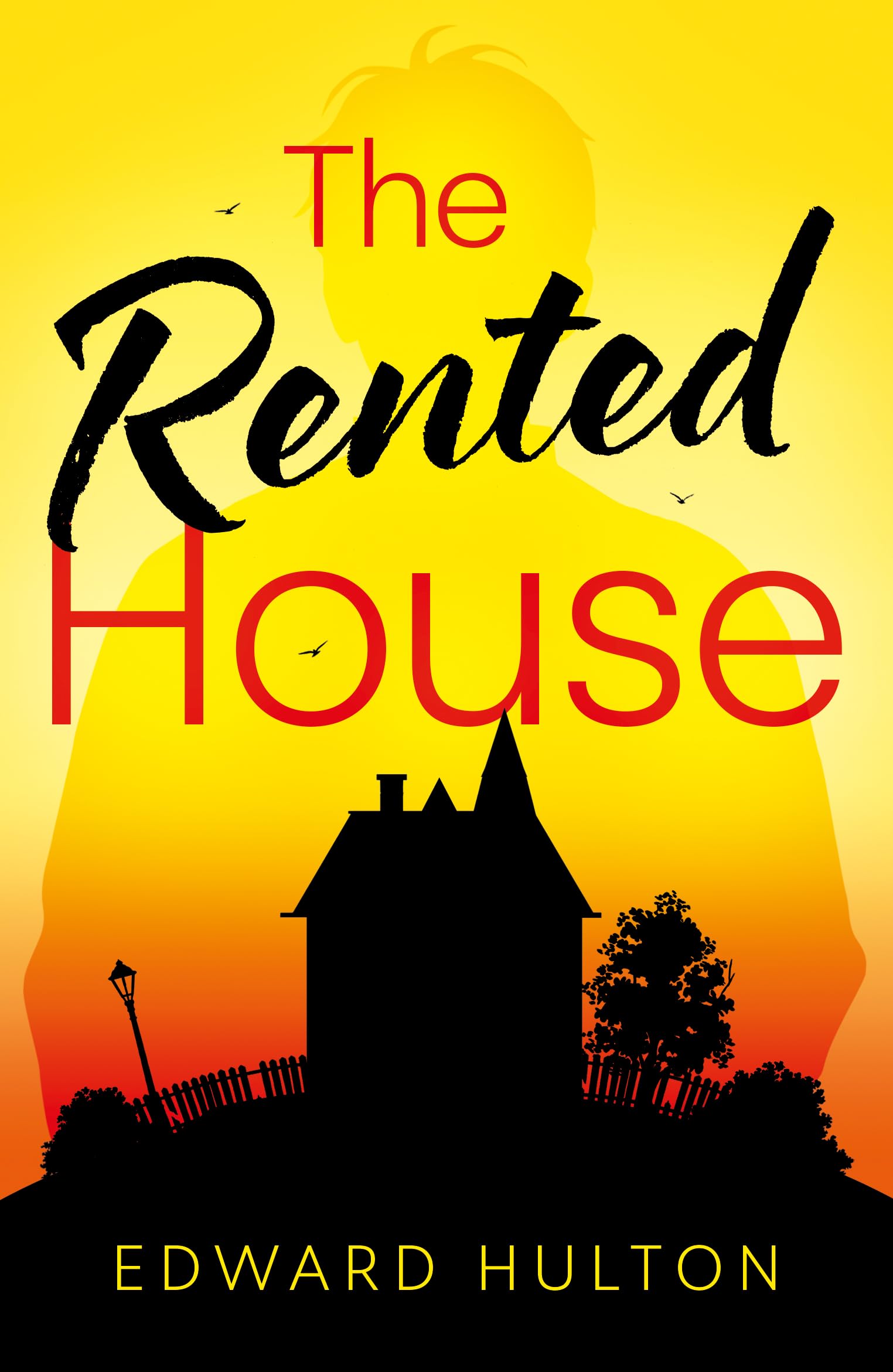 Rented House The