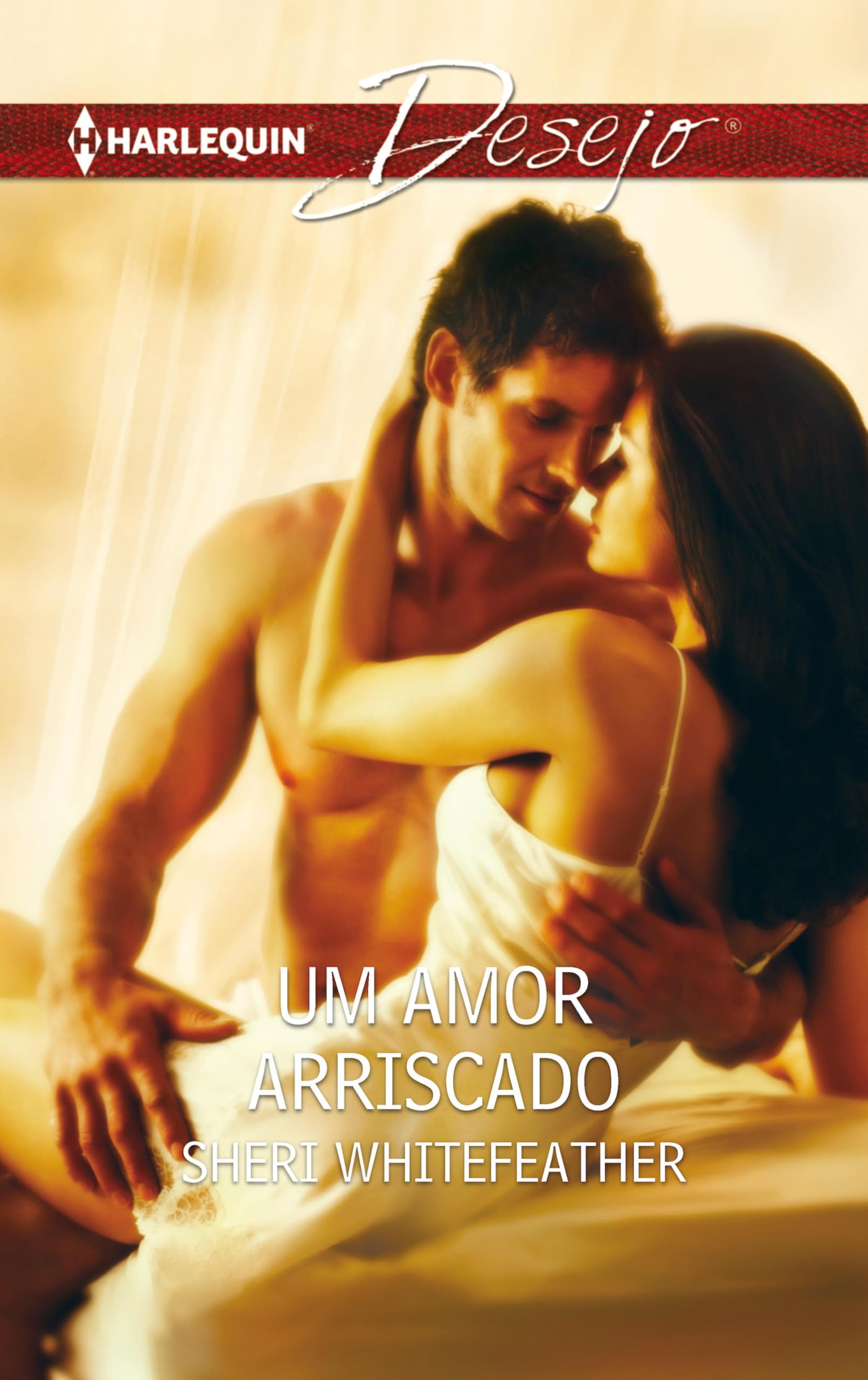 Um amor arriscado (Desejo Livro 799) (Portuguese Edition)