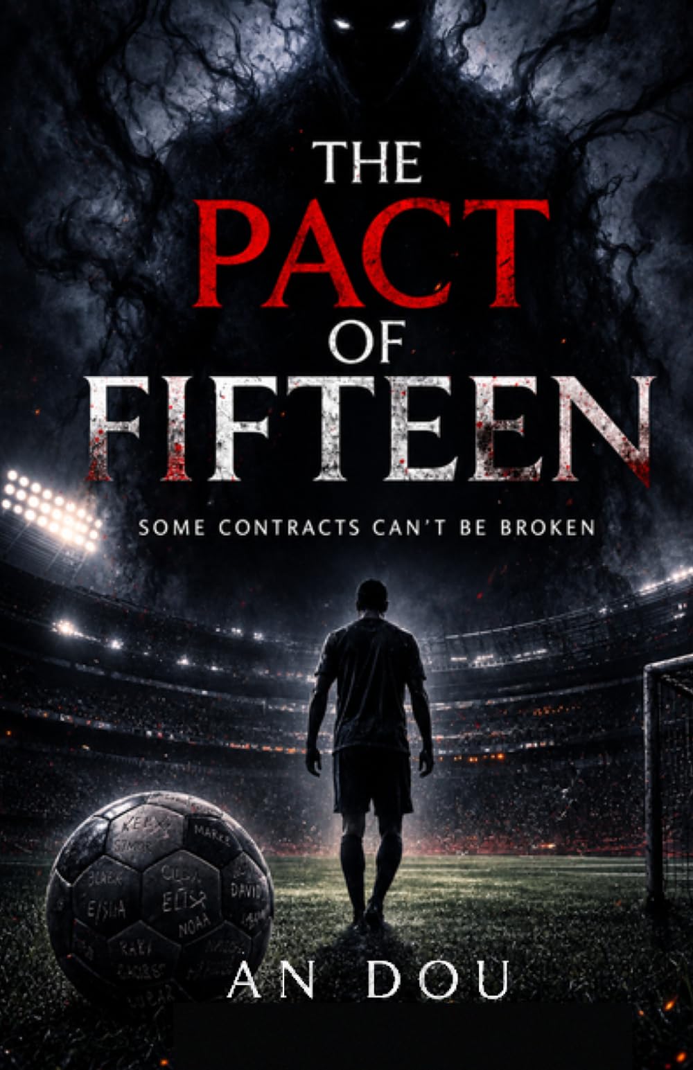 The Pact of Fifteen (Book One: The Name He Chose)