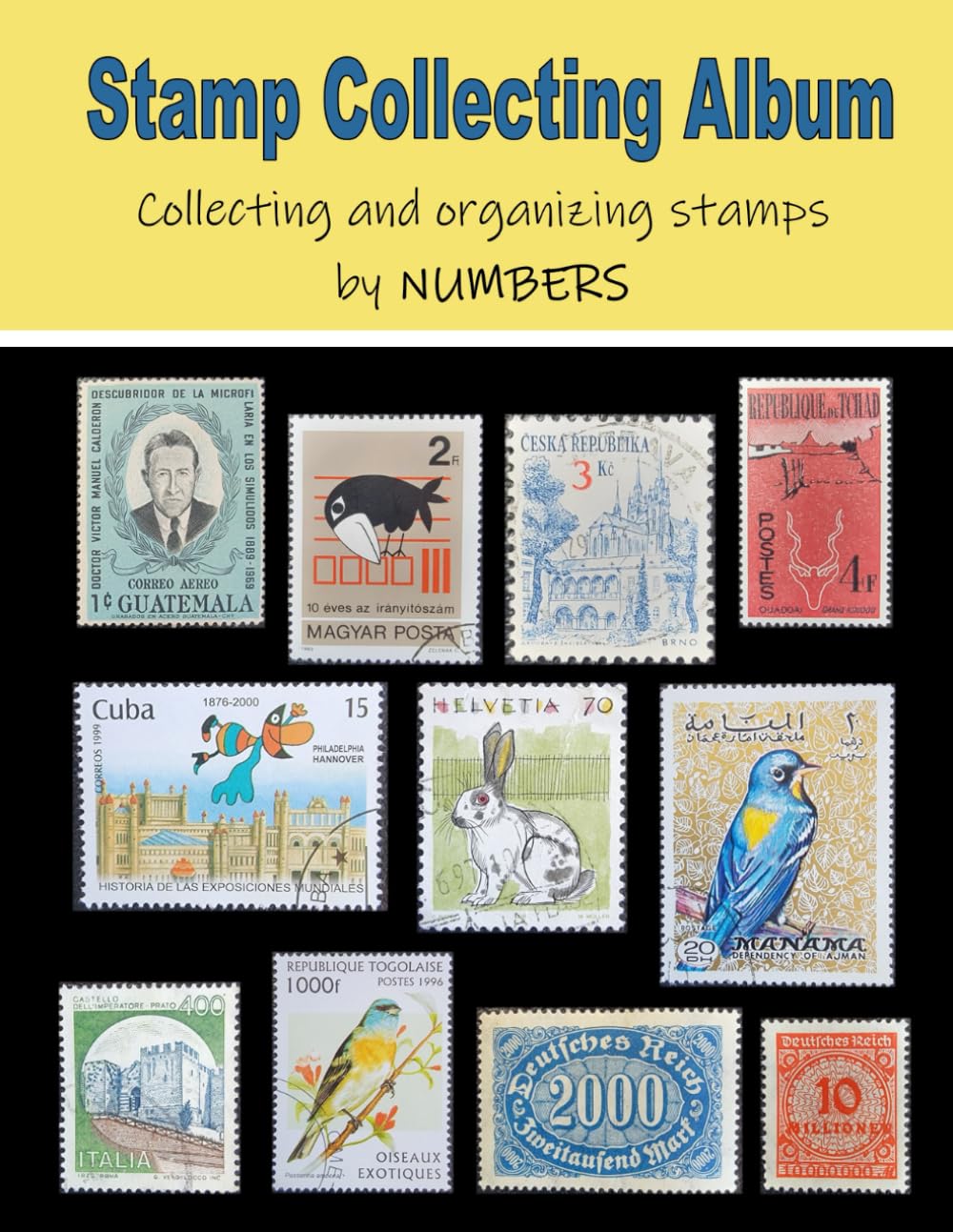 Stamp Collecting Album - Collecting and organizing stamps by NUMBERS