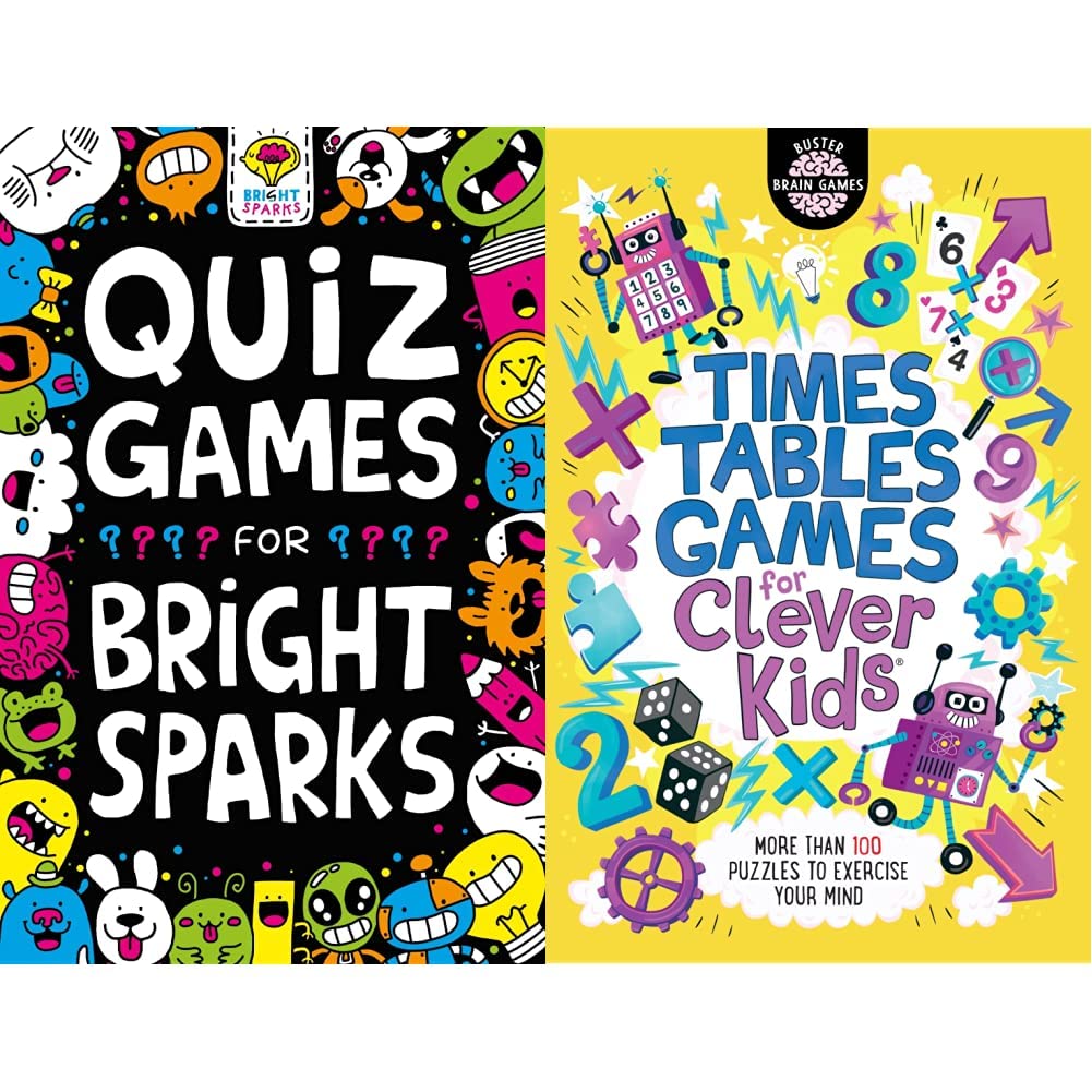 Quiz Games for Bright Sparks: Ages 7 to 9 (Buster Bright Sparks)+Times Tables Games for Clever Kids: More Than 100 Puzzles to Exercise Your Mind: 7 (Buster Brain Games)