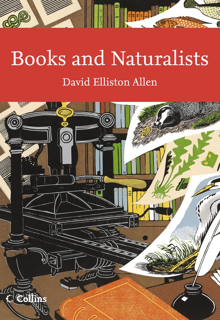 Buy Books and Naturalists: v. 112 (The New Naturalist Library; A Survery of British Natural History) — BookShops.in