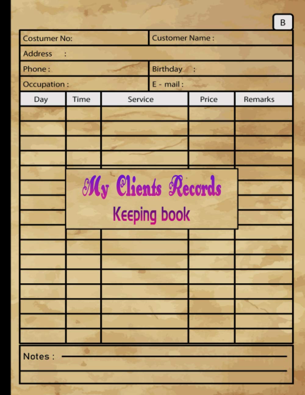 My clients records keeping book: notebook for Customer Information with A - Z Alphabetical Tabs