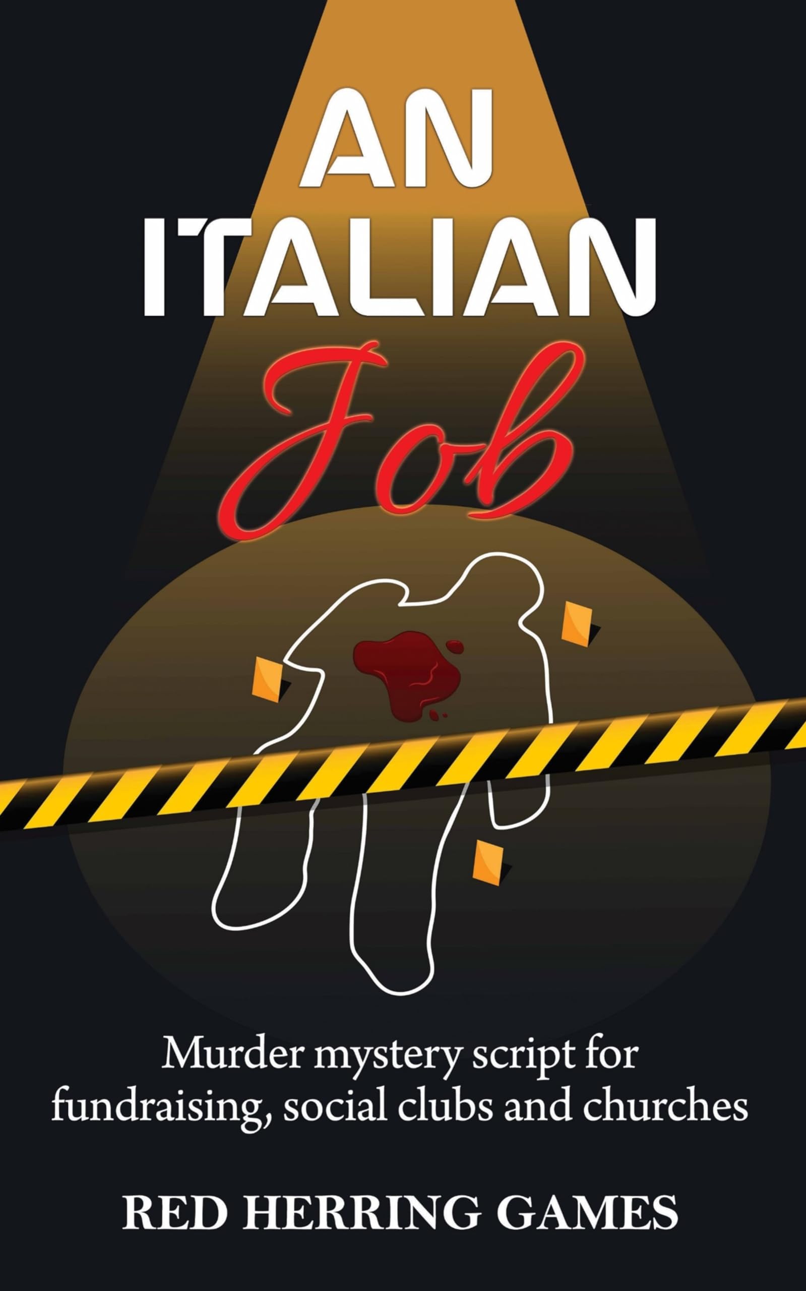 Jeu de meurtre mystère An Italian Job pour grands groupes et clubs