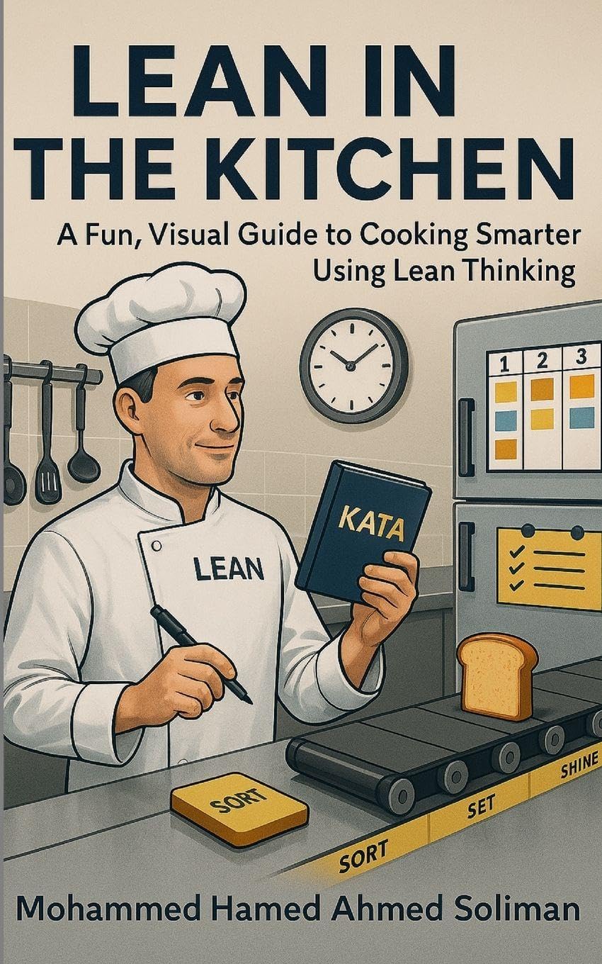 Lean in the Kitchen: The Chef's Improvement Kata (Lean Beyond Manufacturing)