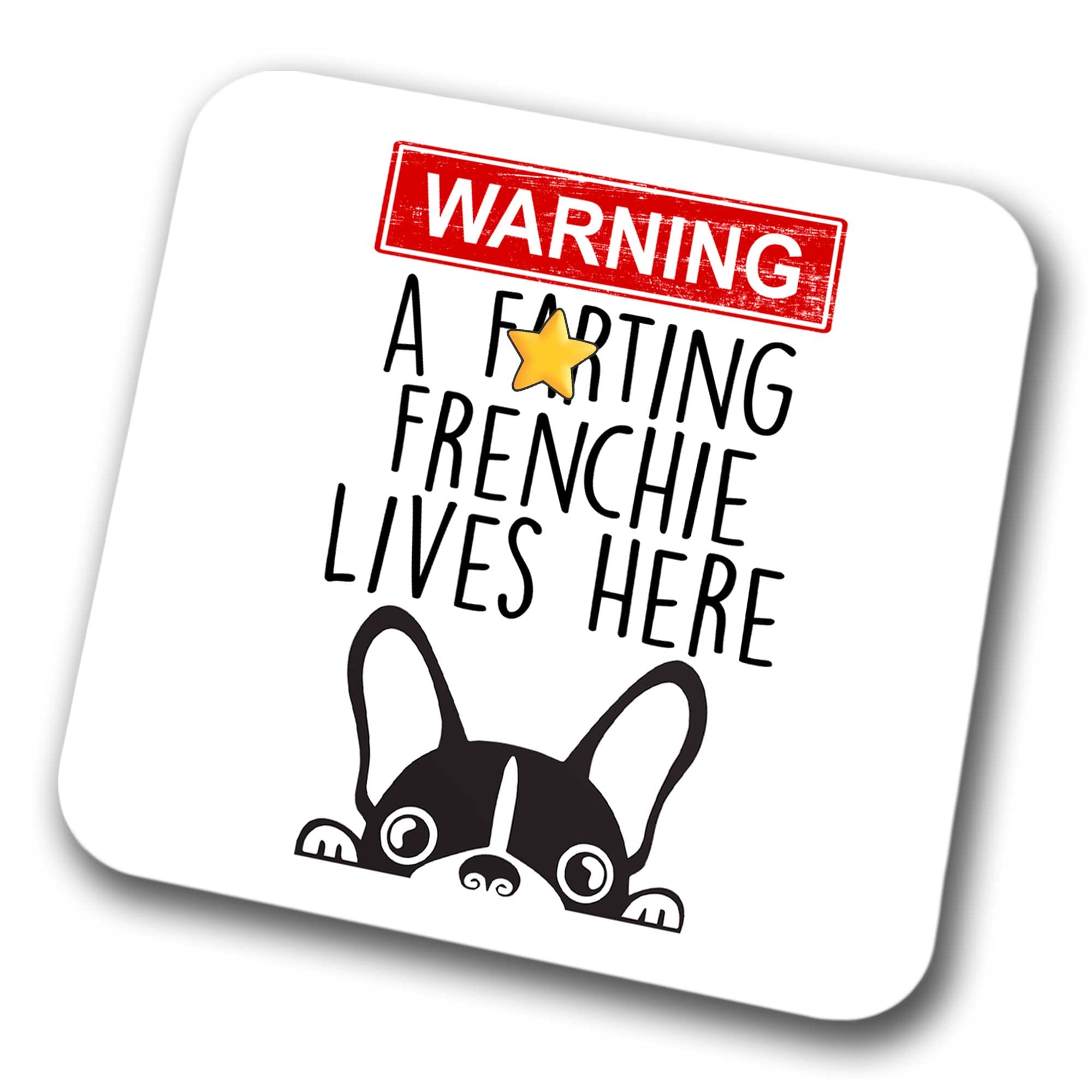 Faithful Prints Boys Frenchie Warning A Lives Here Mum Dad Coaster Dog Dad French Bulldog Dad Friend Funny Gift For Birthday Christmas, Frenchie Mum Coaster