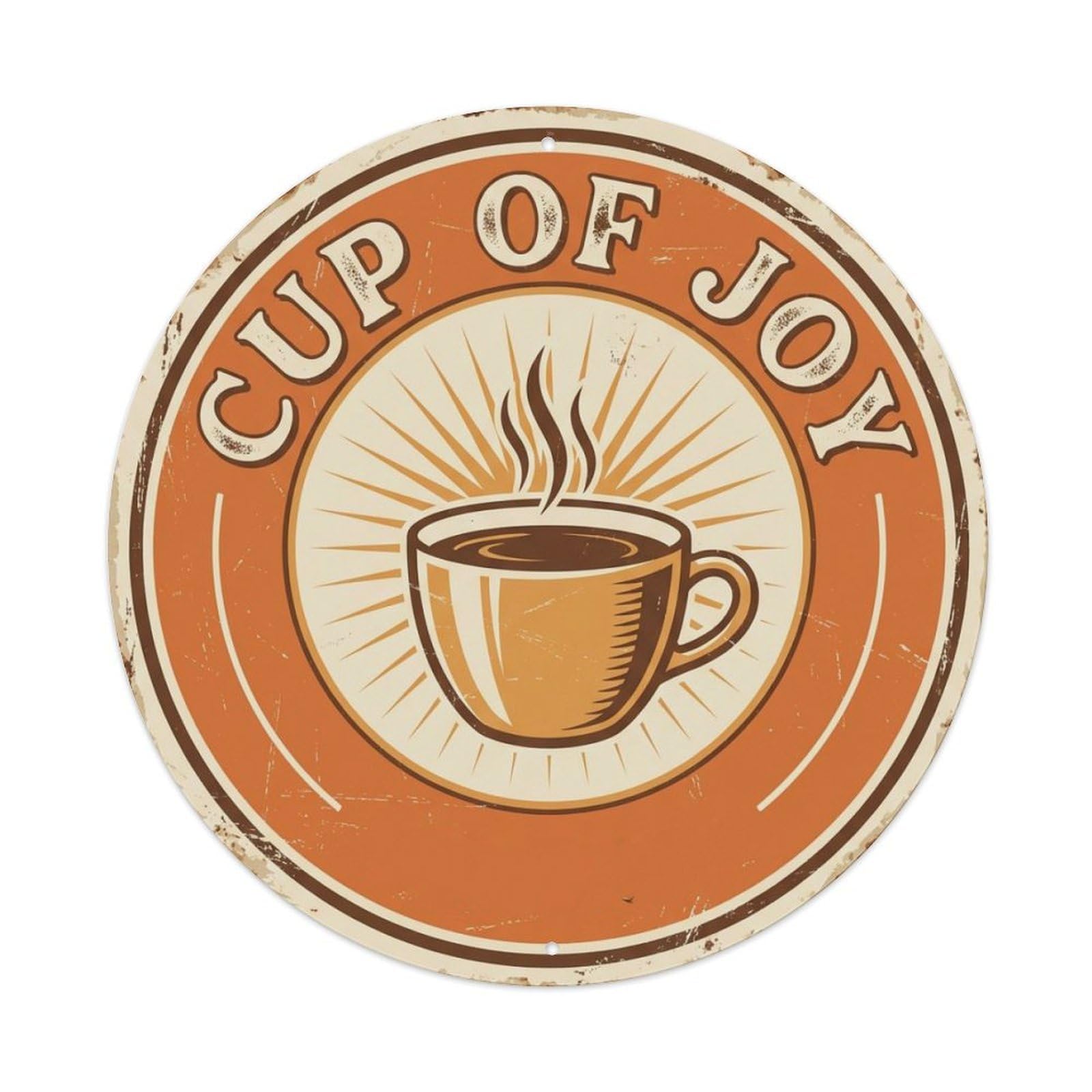 Cup Of Joy Coffee Culture Roaster Label Screenprint Barista Bold Metal Tin Sign Plaque Wall Decor for Cafe, Man Cave, Club Bar, Office, Home Garden Round Metal Poster 8x8Inch