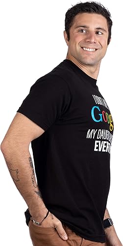 Miniatura 3 de Camiseta con texto en inglés "I Don't Need Google, My Daughter Knows Everything" para padres bromistas (idioma español no garantizado)