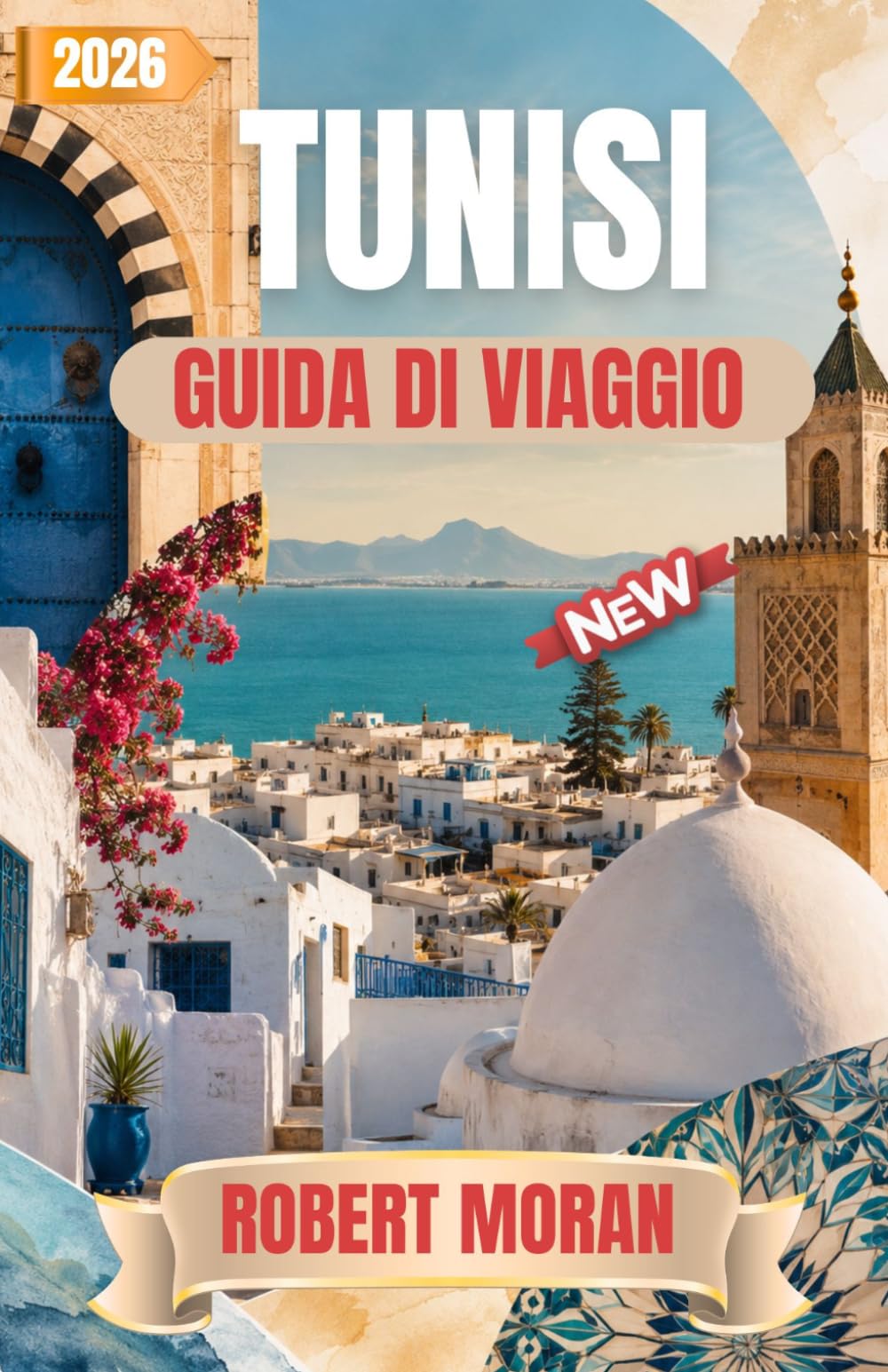 TUNISI GUIDA DI VIAGGIO 2026