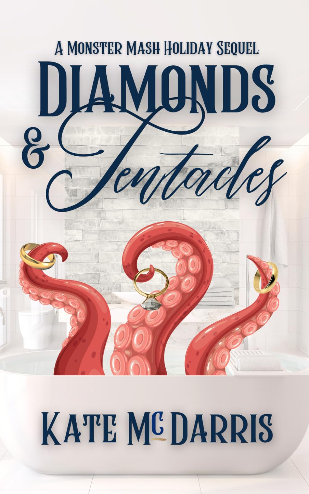 Diamonds & Tentacles: A Monster Mash Holiday Sequel (Monster Mash Holiday Story)
