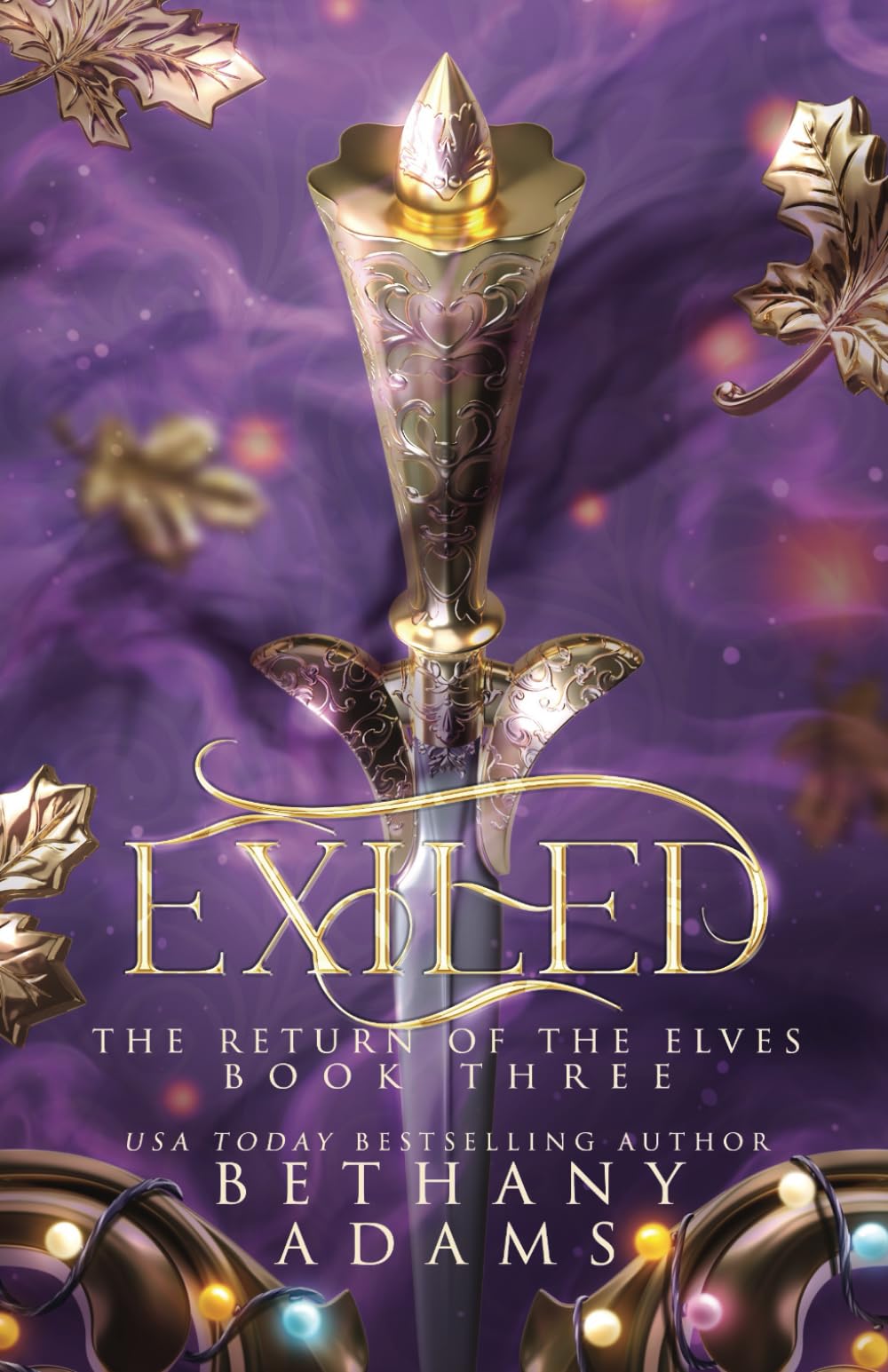 Exiled: A Return of the Elves Novella: Volume 3