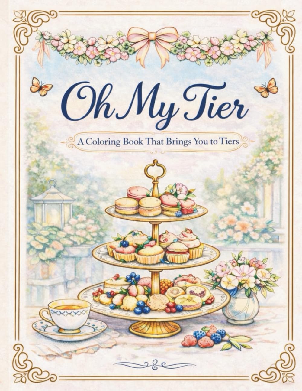 Oh My Tier: A Coloring Book That Brings You To Tiers