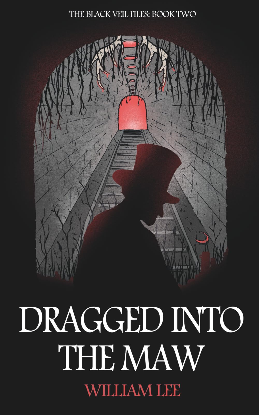 Dragged Into The Maw: A Supernatural Thriller: 2 (The Black Veil Files)