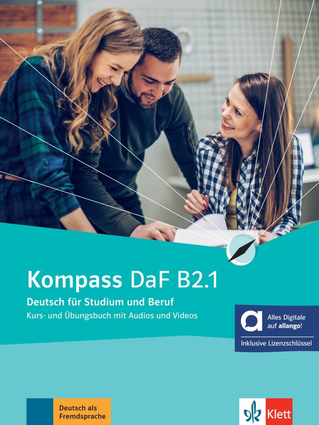 Kompass daf b2.1, libro del alumno y de ejercicios edicion hibrida allango: Deutsch für Studium und Beruf. Kurs- und Übungsbuch mit Audios und Videos inklusive Lizenzschlüssel allango (24 Monate)