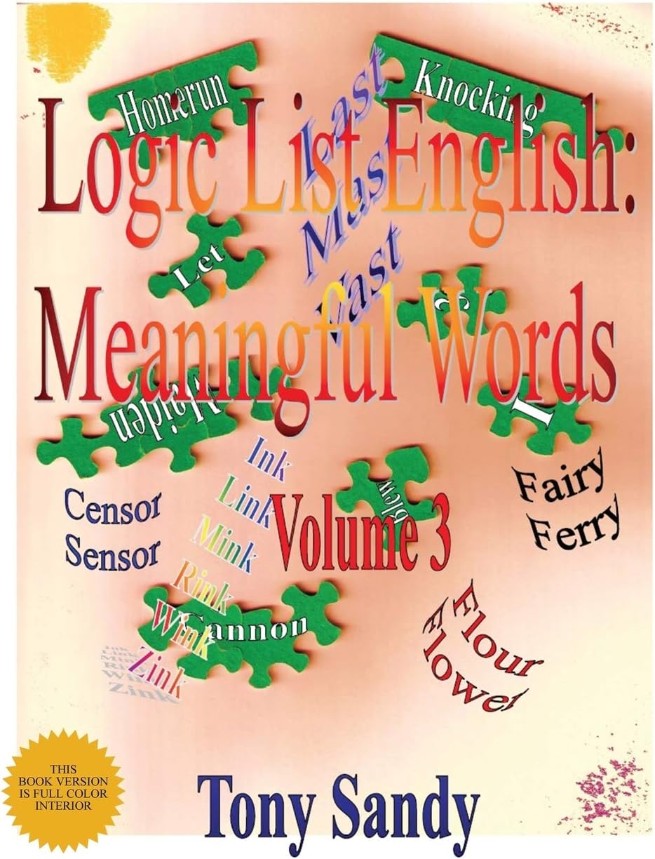 Logic List English: Meaningful Words: Vol. 3