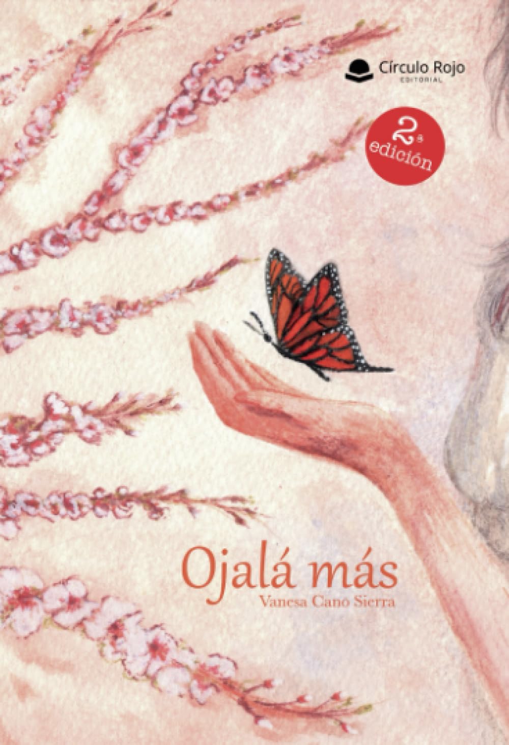 Ojalá más