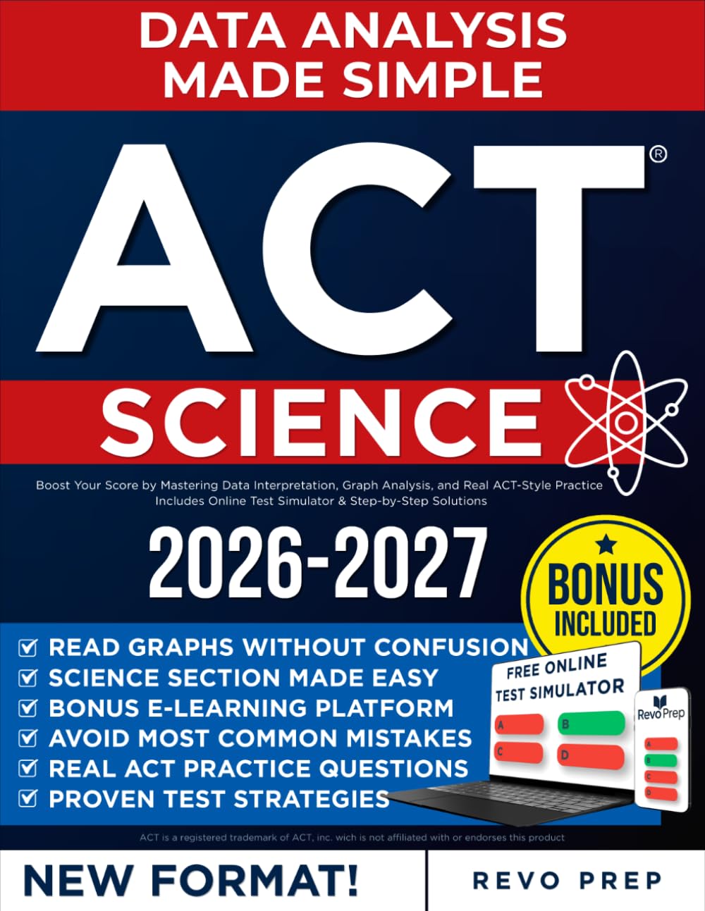 Enhanced ACT Science: Boost Your Score by Mastering Data Interpretation, Graph Analysis, and Real ACT-Style Practice | Includes Online Test Simulator & Step-by-Step Solutions