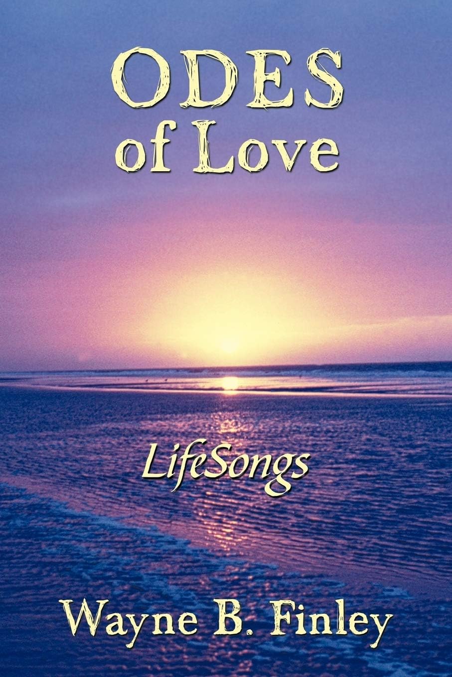 ODES of Love: LifeSongs