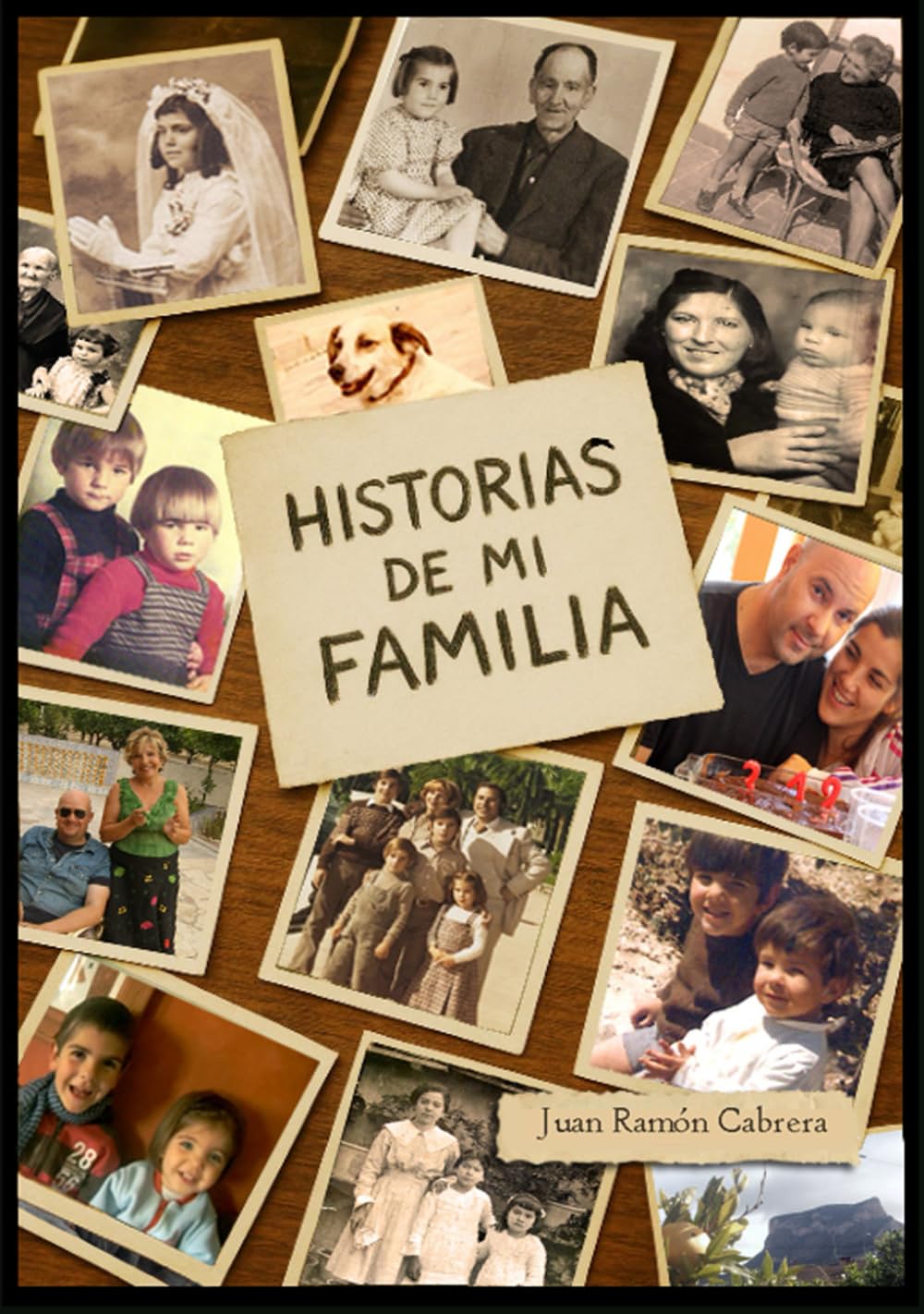 HISTORIAS DE MI FAMILIA (A LA EDAD DEL DIABLO)