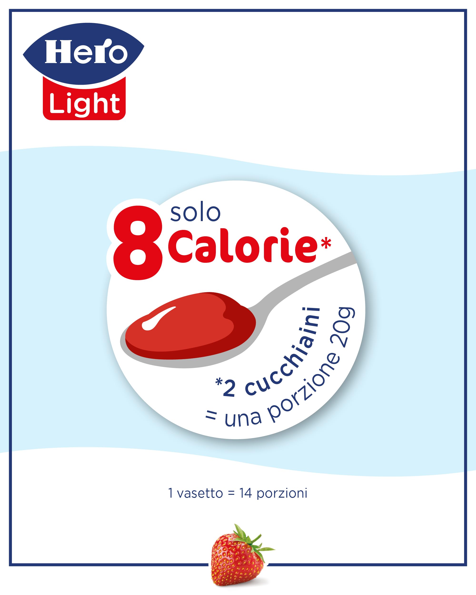 Hero Light Confettura di Fragole Light, 8 Vasetti da 280 gr, Marmellata e Confettura Extra, Frutta di Alta Qualità, Senza Conservanti e Coloranti, Pochissime Calorie per Porzione