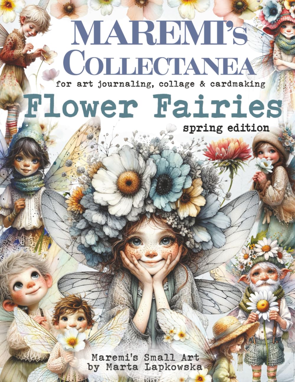 MAREMI'S Collectanea for art journaling, collage & cardmaking FLOWER FAIRIES Spring Edition: 300+ Personas Images